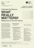Graduate Conference: What Really Matters? Reflections on Human Values