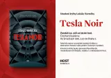 Tesla Noir | Lukáš Vavrečka