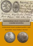 Hospodářské dějiny českých zemí v raném novověku (Proměny akcentů, konceptů, paradigmat)