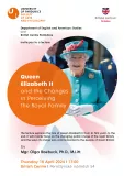 Queen Elizabeth II and the Changes in Perceiving the Royal Family