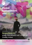 Týden humanitních věd 2024: Nespoutaná AI aneb Odvrácená tvář chatbotů