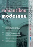 Mezi romantikou a modernou_program